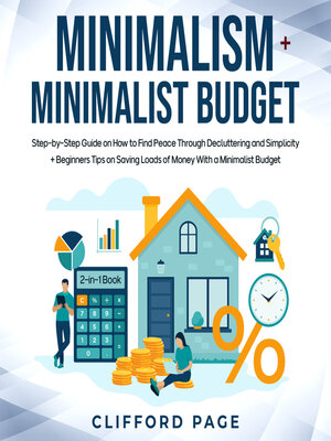 cover image of Minimalism + Minimalist Budget 2-in-1 Book